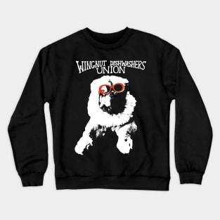 Wingnut Dishwashers Union anarcho punk Crewneck Sweatshirt